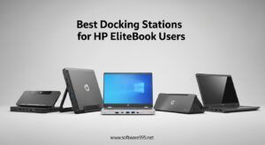 Best Docking Stations for HP EliteBook Users