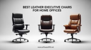 Best Leather Executive Chairs for Home Offices
