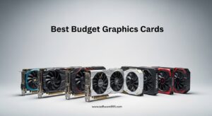 Best Budget Graphics Cards