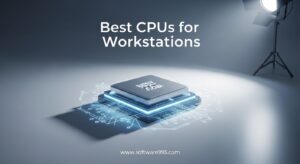 Best CPUs for Workstations