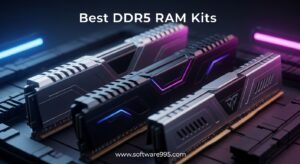Best DDR5 RAM Kits