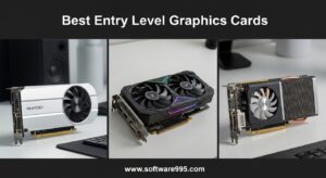 Best Entry Level Graphics Cards