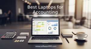 Best Laptops for Accounting