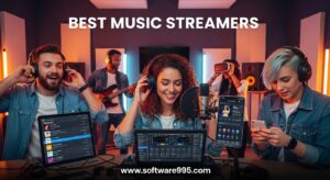 Best Music Streamers