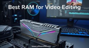 Best RAM for Video Editing