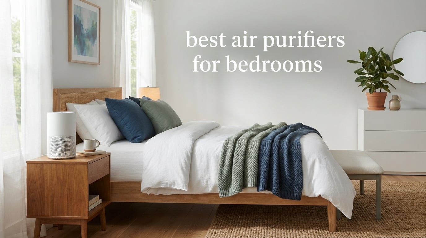 best air purifiers for bedrooms