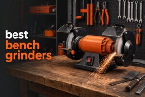 best bench grinders