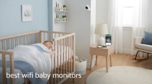 best wifi baby monitors