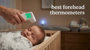 best forehead thermometers
