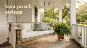 best porch swings