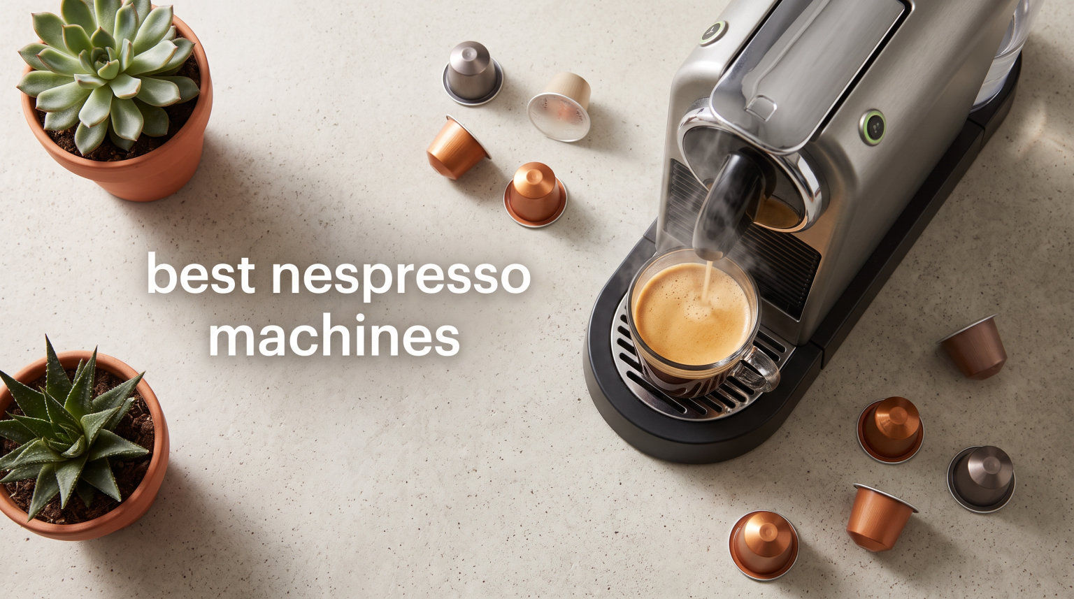 best nespresso machines