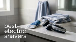 best electric shavers