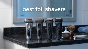 best foil shavers