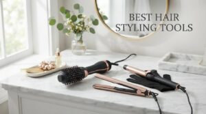 best hair styling tools