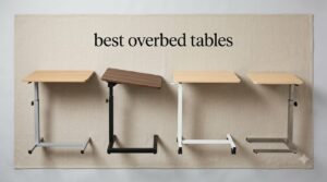 best overbed tables