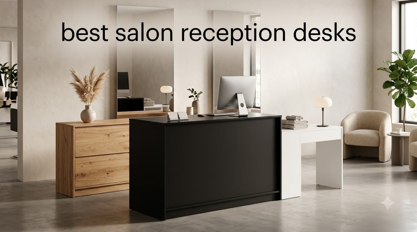 best salon reception desks