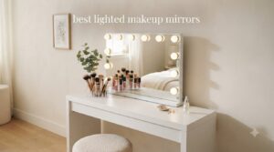 best lighted makeup mirrors