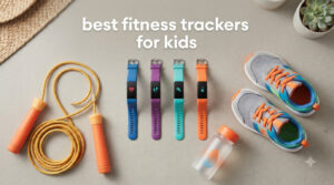 best fitness trackers for kids