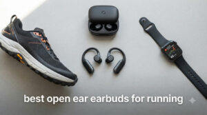 best open ear earbuds for running