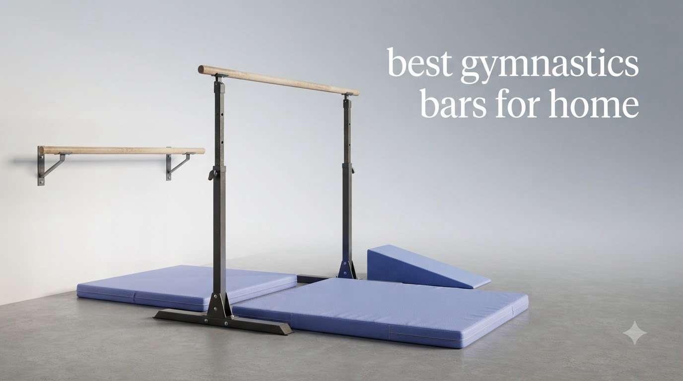 best gymnastics bars for home