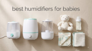 best humidifiers for babies