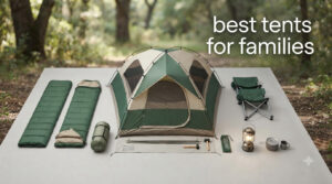 best tents for families