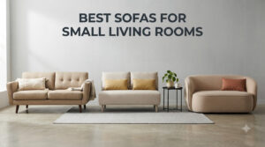 best sofas for small living rooms