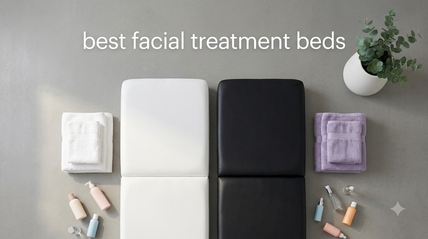 best facial treatment beds