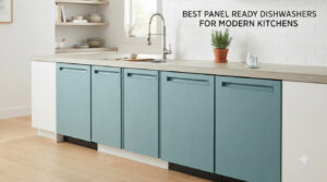 best panel ready dishwashers for modern kitchens