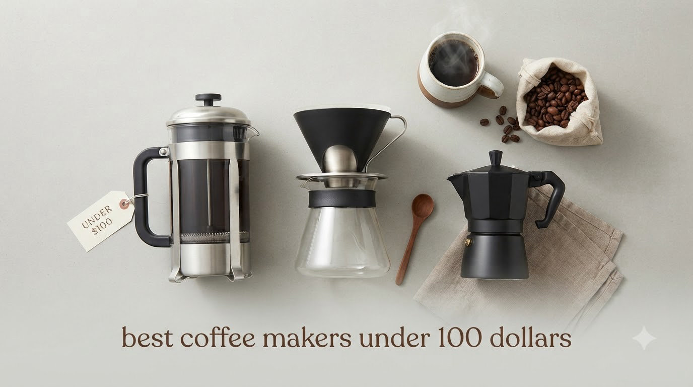 best coffee makers under 100 dollars
