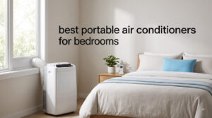 best portable air conditioners for bedrooms
