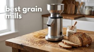 best grain mills