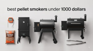 best pellet smokers under 1000 dollars