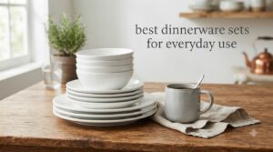 best dinnerware sets for everyday use
