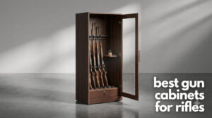 best gun cabinets for rifles