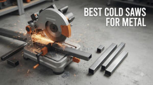 best cold saws for metal