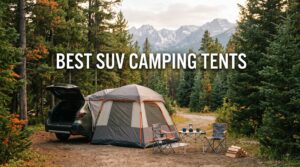 best suv camping tents