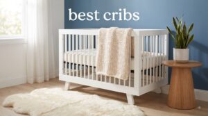 best cribs