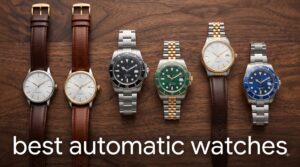 best automatic watches
