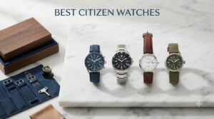 best citizen watches