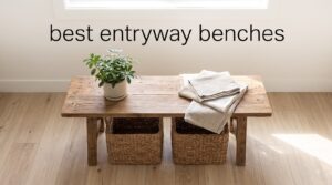 best entryway benches