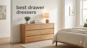 best 6 drawer dressers