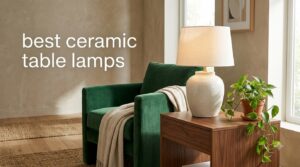 best ceramic table lamps
