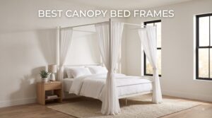 best canopy bed frames