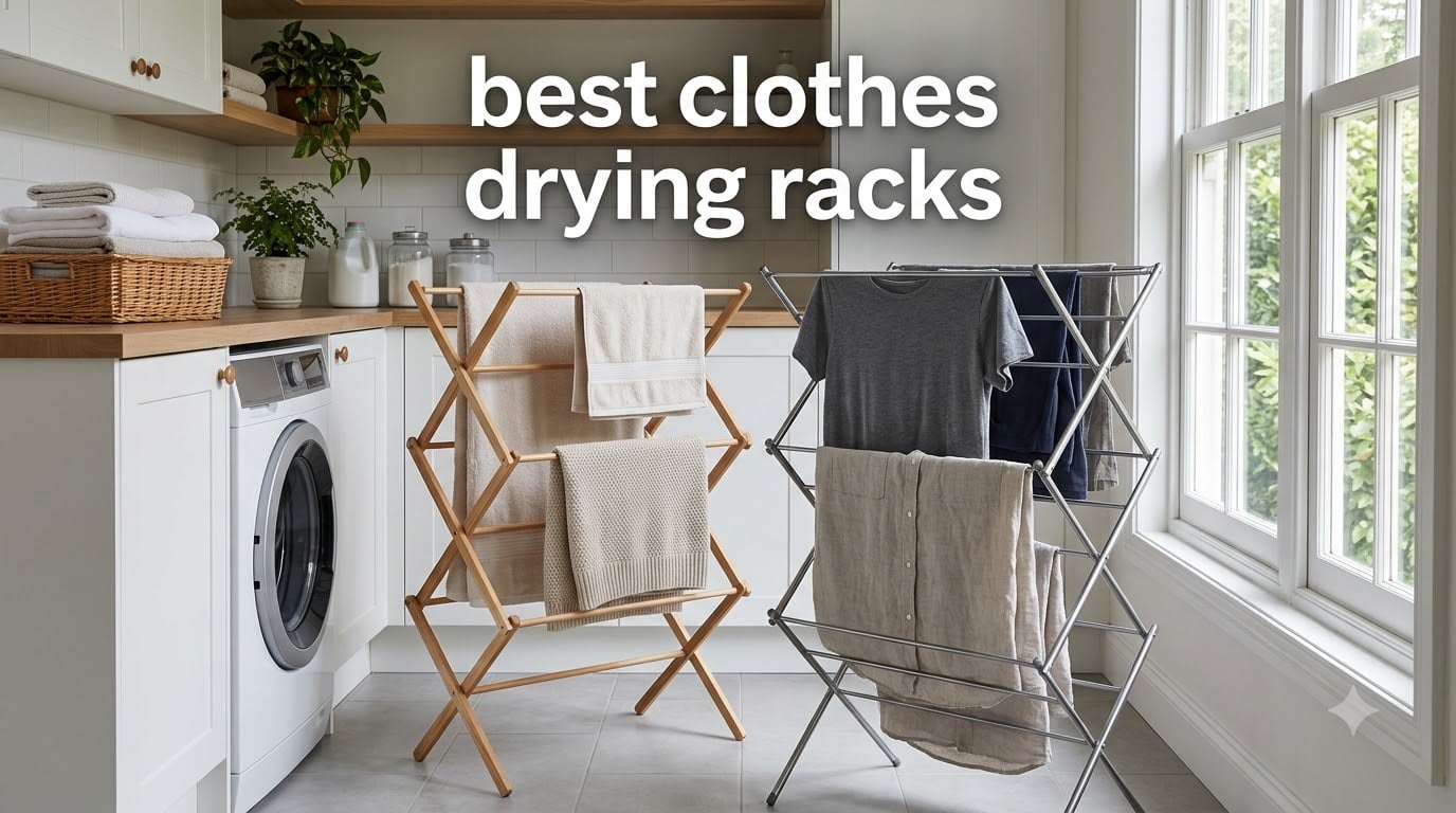best clothes drying racks