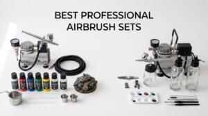 best professional airbrush sets