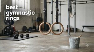 best gymnastic rings