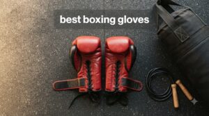 best boxing gloves