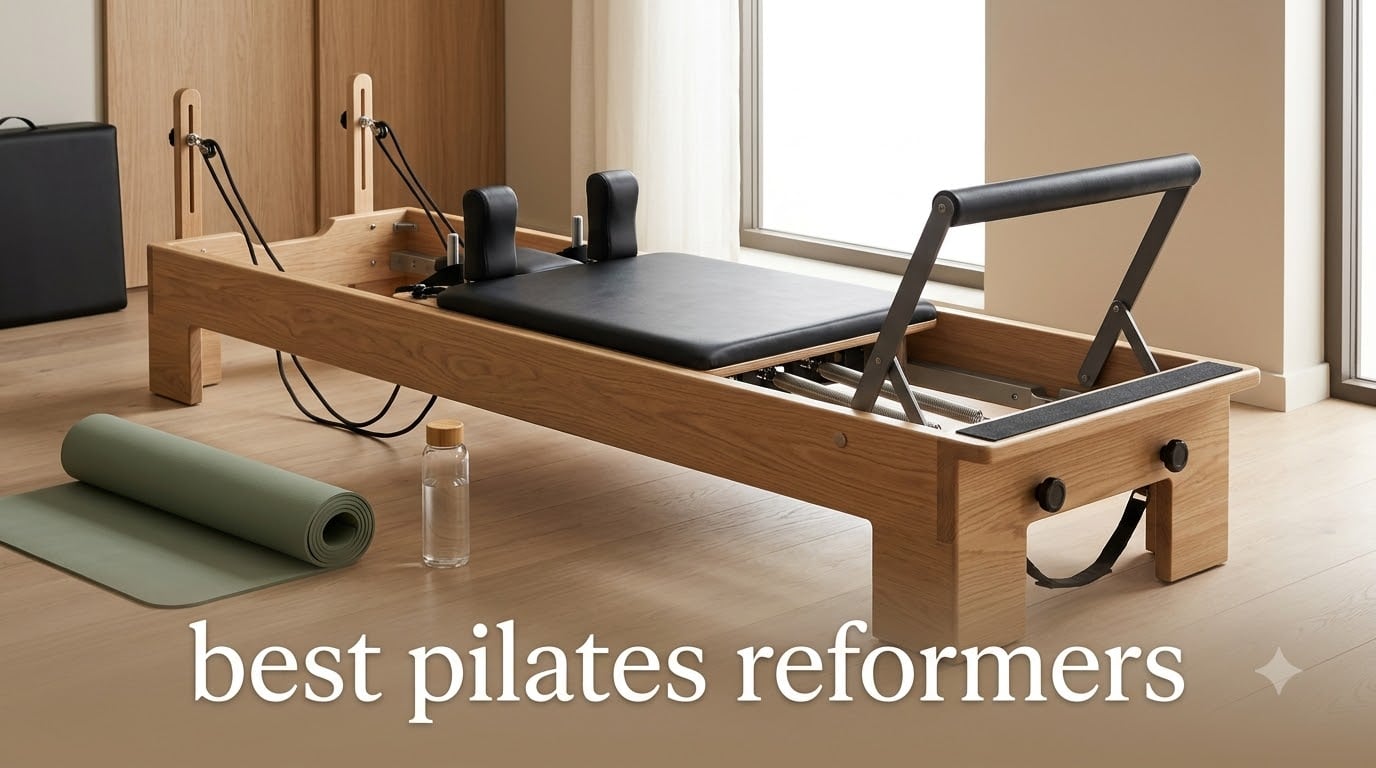 best pilates reformers