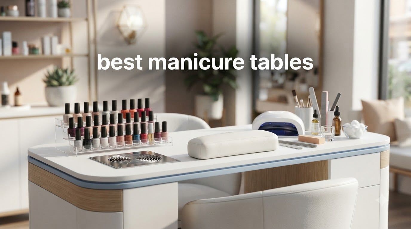 best manicure tables